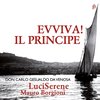 Luciserene - Evviva! El Principe Madrigals (CD)
