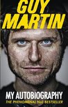 Guy Martin My Autobiography