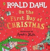 Roald Dahl On the First Day of Christma
