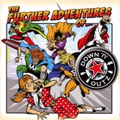 Down 'n' Outz - The Further Adventures Of (CD)