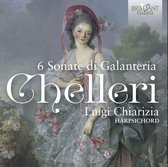 Luigi Chiarizia - Chelleri: 6 Sonate Di Galanteria (CD)