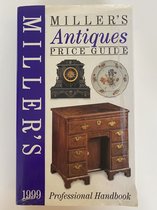 Miller's antiques price guide 1999 ->see ed 2000