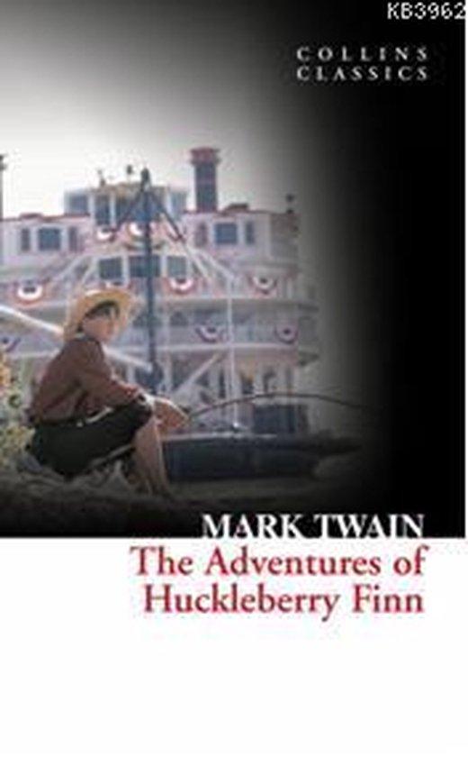 Boekomslag 'The Adventures of Huckleberry Finn' van Mark Twain met een jongen op de kade bij een stoomschip.