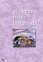 Gözlerinin Mavi Limanında