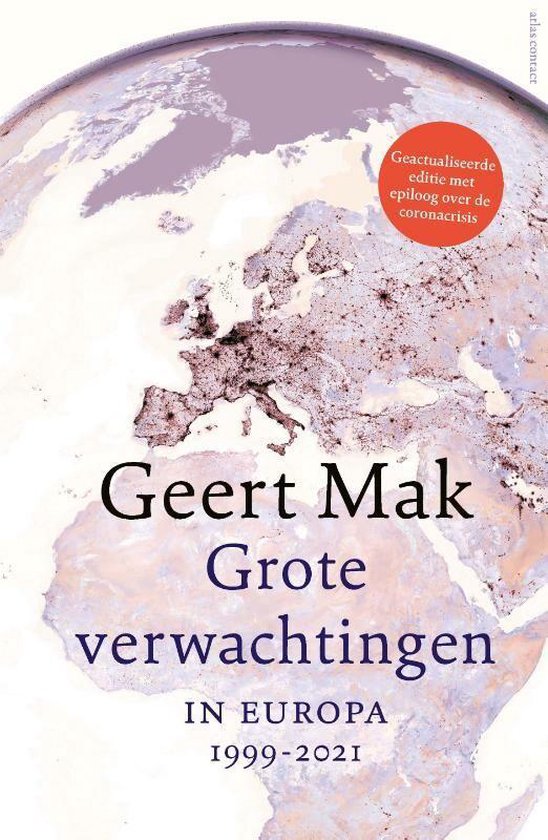 Boek cover Grote verwachtingen (2e herziene editie) van Geert Mak (Hardcover)
