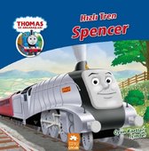 Thomas ve Arkadaşları Hızlı Tren Spencer