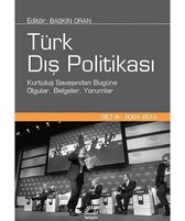 Türk Dış Politikası-Cilt 3 (2001-20