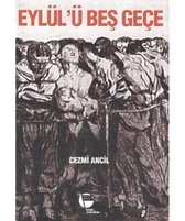 Eylül'ü Beş Geçe
