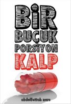 Bir Buçuk Porsiyon Kalp