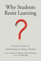 Why Students Resist Learning