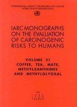 IARC monographs on the evaluation of carcinogenic risks to humansVol. 51- Coffee, tea, mate, methylxanthines and methyglyoxal