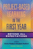 Project-Based Learning in the First Year