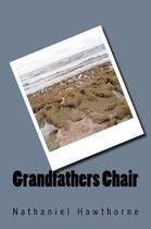 Grandfathers Chair