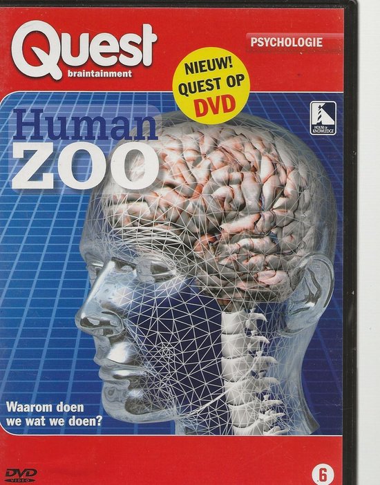 Quest Braintainment: Human Zoo - Waarom doen we wat we doen?