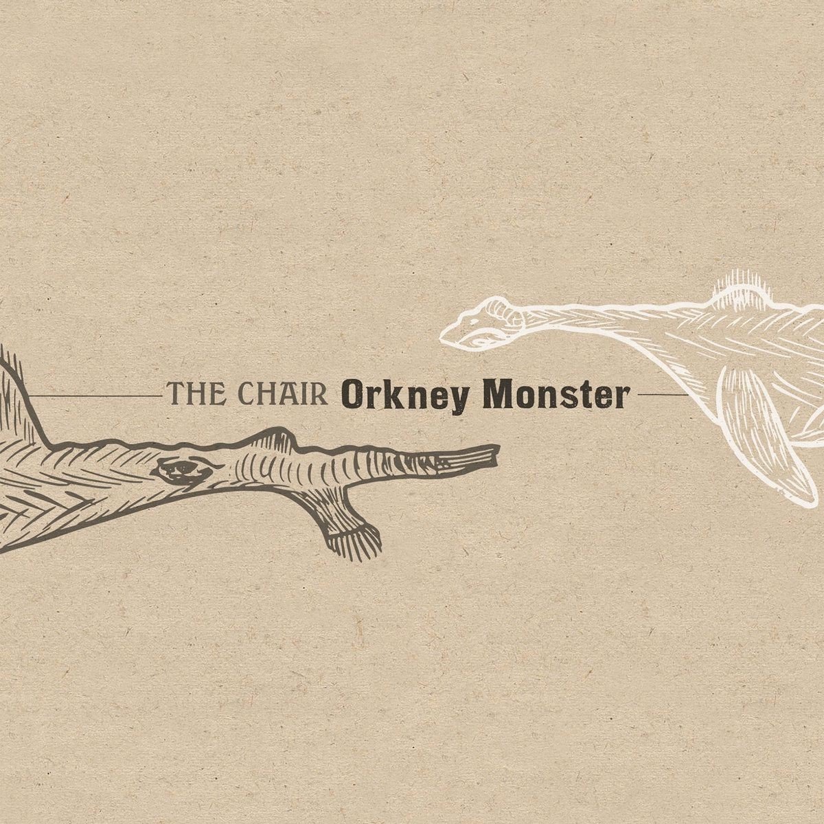 The Chair - Orkney Monster (CD)