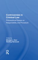 Controversies In Criminal Law