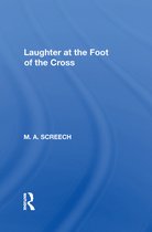 Laughter At The Foot Of The Cross