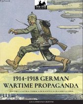 Ww1&2- 1914-1918 German Wartime Propaganda