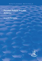 Routledge Revivals - Pension Reform in Latin America