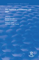 Routledge Revivals - The Yearbook of Consumer Law 2007