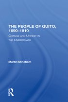 The People Of Quito, 1690-1810
