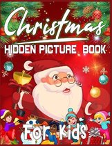 Christmas Hidden Picture Book For Kids: 250 + Objects to Find: Christmas Hunt: Seek And Find Coloring ... picture books - hidden picture coloring book