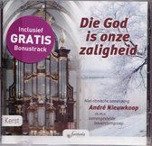 Die God is onze zaligheid - Niet-ritmische samenzang m.m.v. samengestelde bovenstemgroep