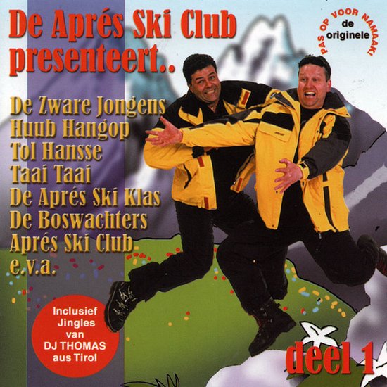 Twee mannen in gele en zwarte ski-jassen springen op een heuvelachtig terrein. Titel: De Après Ski Club presenteert...