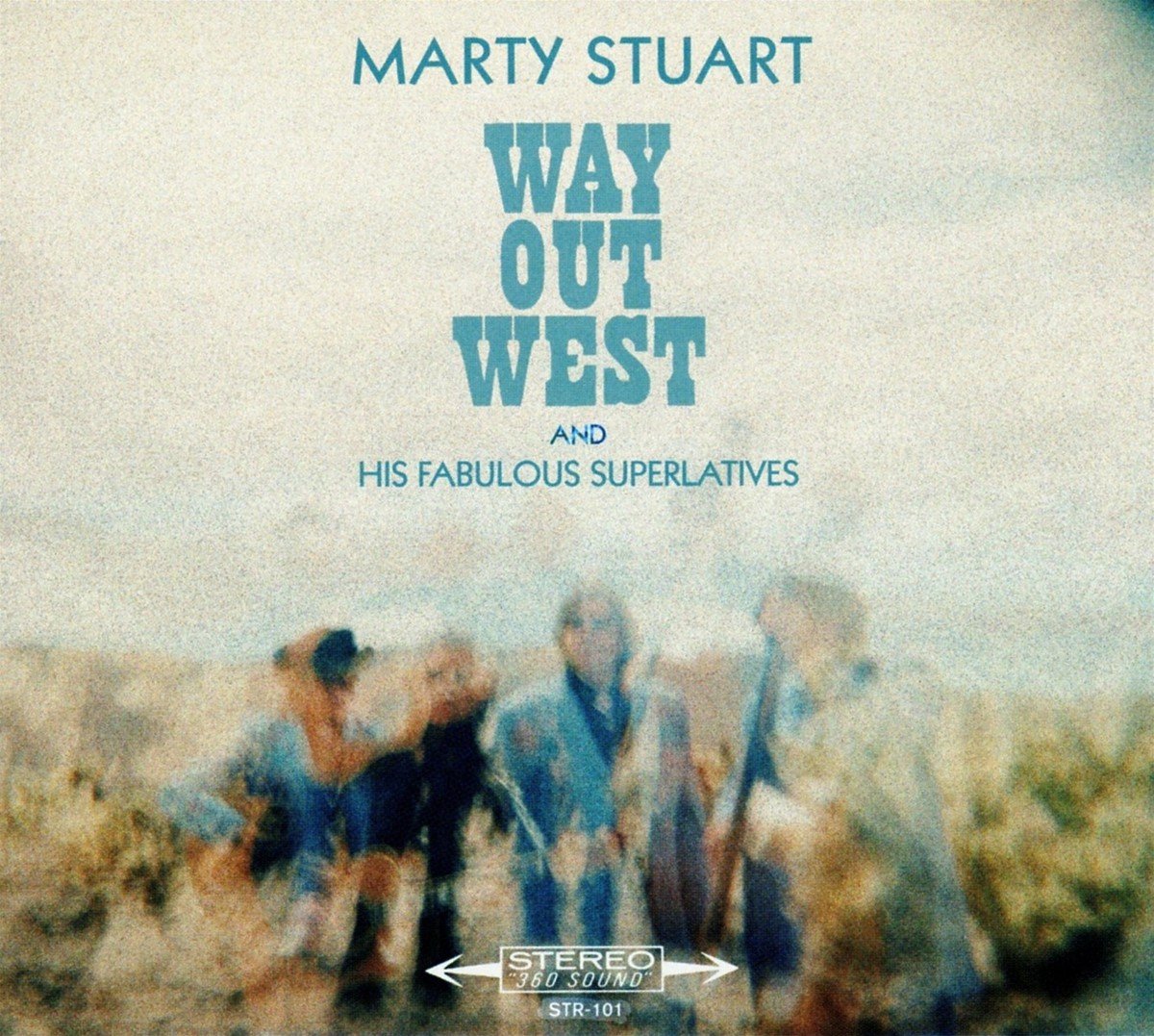 Marty Stuart And His Fabulous Superlatives - Way Out West (CD)