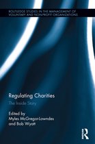 Routledge Studies in the Management of Voluntary and Non-Profit Organizations - Regulating Charities