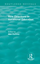 Routledge Revivals - New Directions in Vocational Education