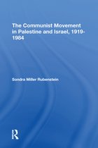 The Communist Movement In Palestine And Israel, 19191984