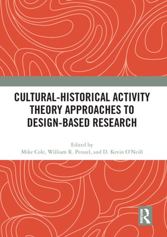 Cultural-Historical Activity Theory Approaches to Design-Bas ... - cover