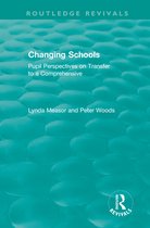 Routledge Revivals - Changing Schools