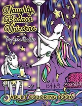 Naughty Badass Unicorns Adult Coloring Book