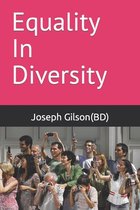 Equality In Diversity