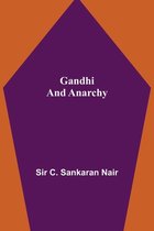 Gandhi and Anarchy