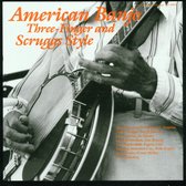 Various Artists - American Banjo, Three-Finger And Sc (CD)