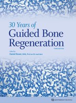 Edition 3 - 30 Years of Guided Bone Regeneration