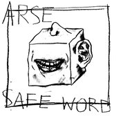 Arse - Safe World (7" Vinyl Single)