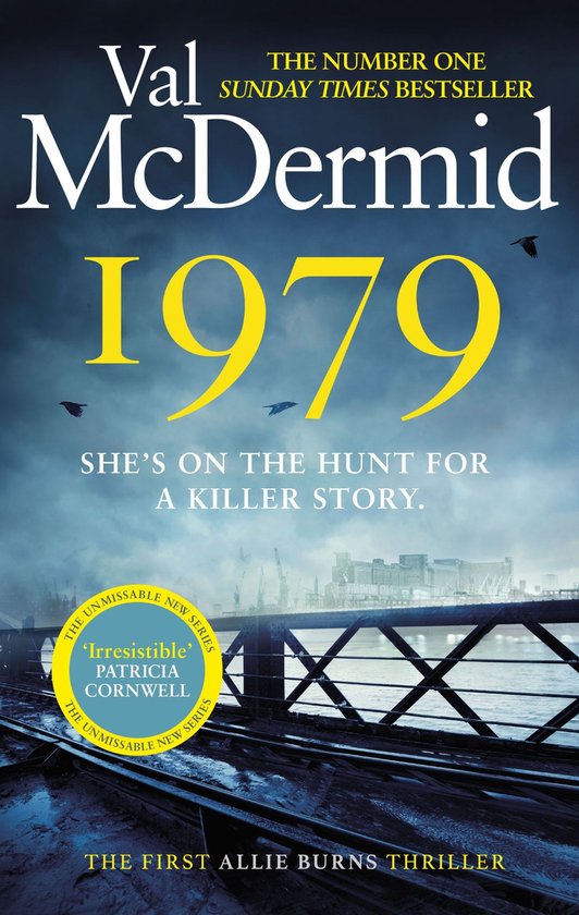 Boekcover van "1979" door Val McDermid. Een donkere, waterige foto van een industriële kade met een brug in de voorgrond.