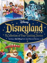 Bedtime Stories- Disney: Disneyland Park A Collection of Four Exciting Stories