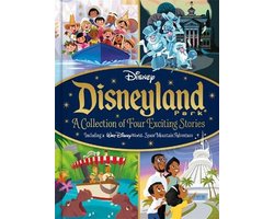 Bedtime Stories- Disney: Disneyland Park A Collection of Four Exciting Stories