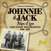 Johnnie & Jack - Ashes Of Love. Greatest Recordings 1949-1962 (2 CD)
