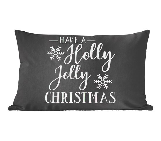 Sierkussens - Kussentjes Woonkamer - 60x40 cm - Quote "Have a Holly Jolly Christmas" kerstdagen zwart - Kerstversiering - Kerstdecoratie voor binnen - Woonkamer