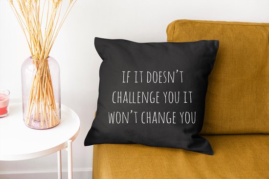 Coussins décoratifs - Oreillers Salon - 40x40 cm - Citation en anglais Si ça ne vous interpelle pas ça ne vous changera pas sur fond noir