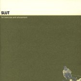 Slut - For Exercise And Amusement (CD)