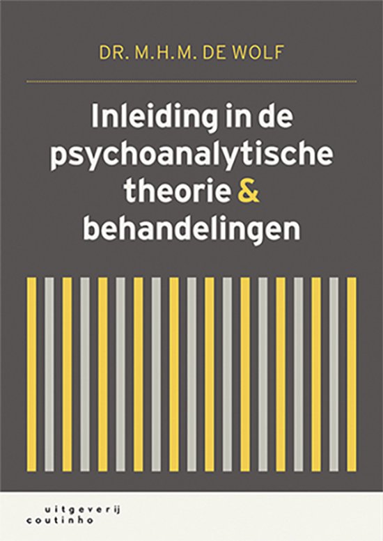 Livre "Introduction à la théorie et aux traitements psychanalytiques" par Dr. M.H.M. de Wolf. Couverture grise avec des rayures verticales jaunes et argentées.