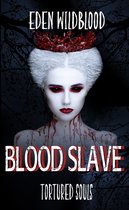 Blood Slave - Tortured Souls