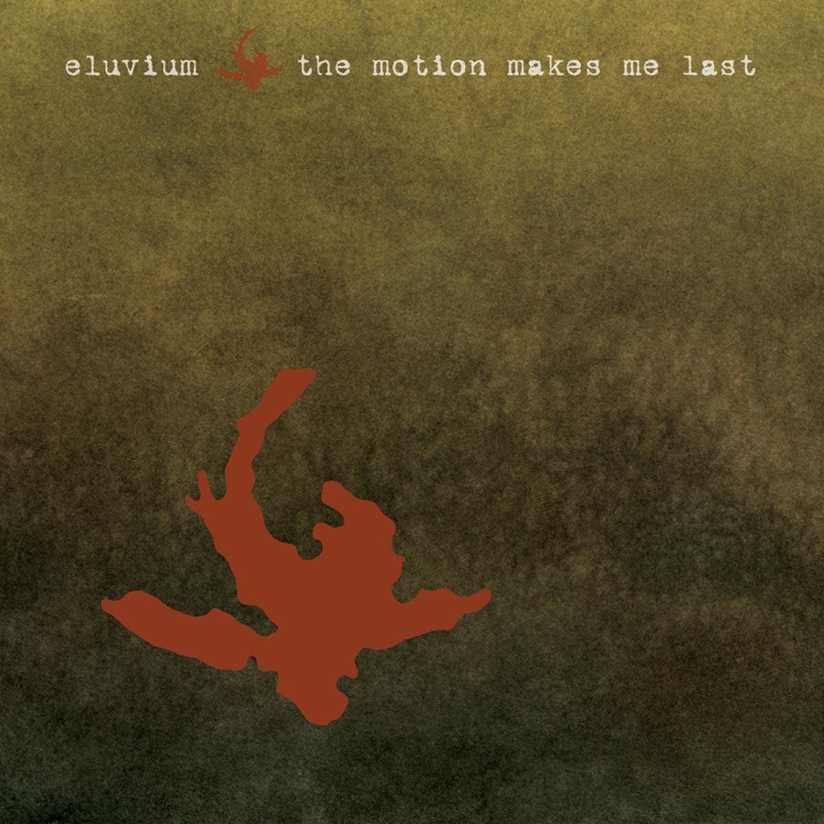 Eluvium - The Motion Makes Me Last (CD) (Limited Edition)